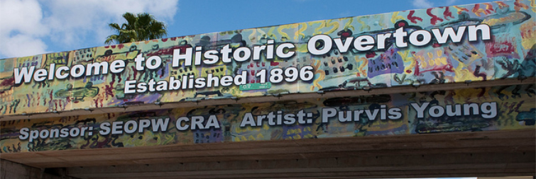 Welcome to Historic Overtown street sign.